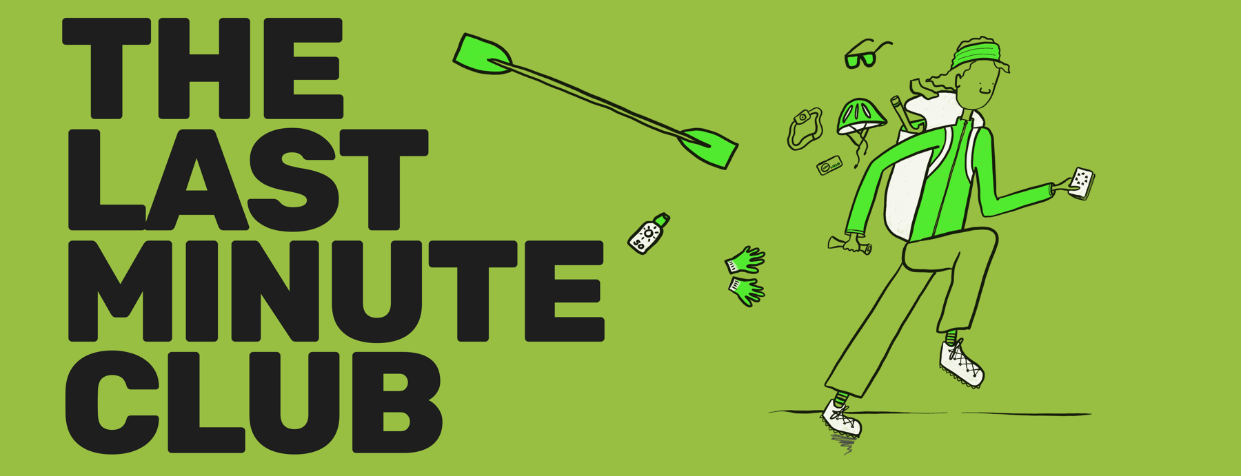 The Last Minute Club The Last Minute Club